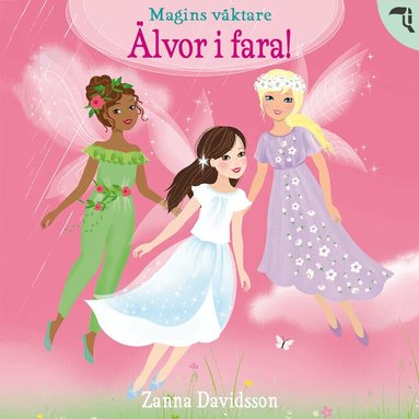 Zanna Davidson - Älvor i fara!, Ljudbok