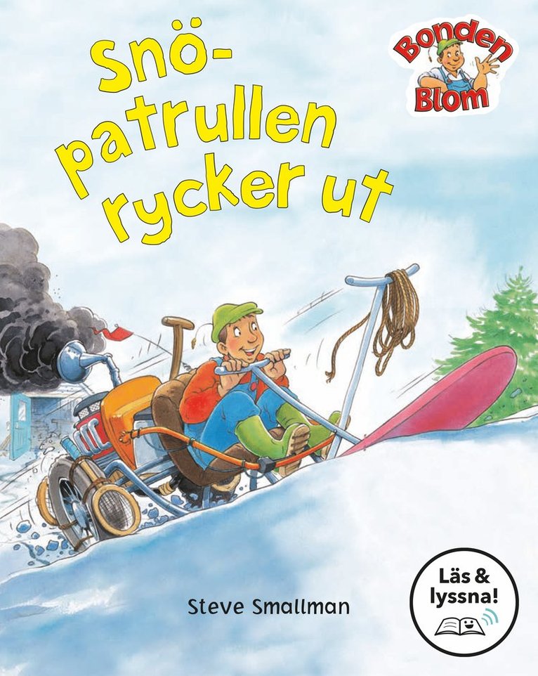 Gaby Goldsack, Steve Smallman - Snöpatrullen rycker ut (Läs & lyssna), E-bok