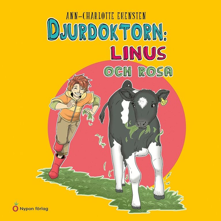 Ann-Charlotte Ekensten - Djurdoktorn: Linus och Rosa, Ljudbok