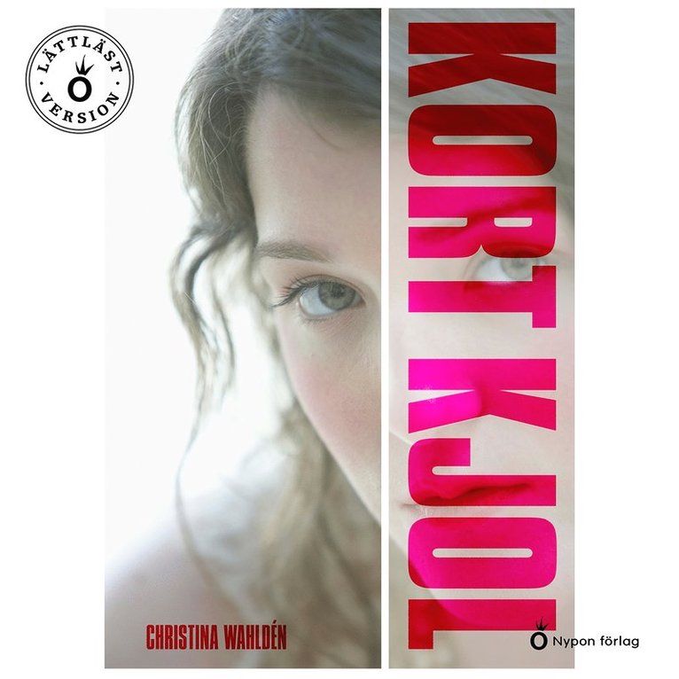 Christina Wahldén - Kort kjol (lättläst), Ljudbok