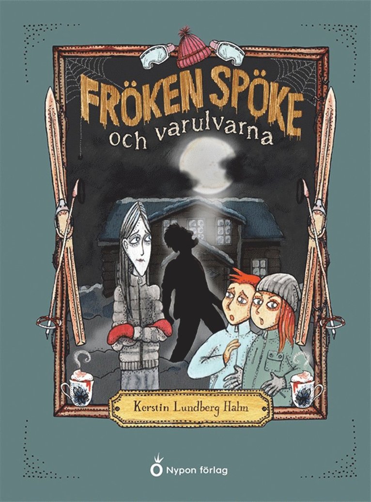 Kerstin Lundberg Hahn - Fröken Spöke och varulvarna, Ljudbok