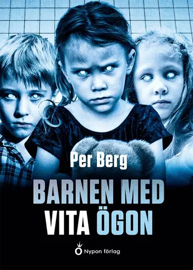 Per Berg - Barnen med vita ögon, Inbunden