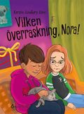 Vilken verraskning, Nora!