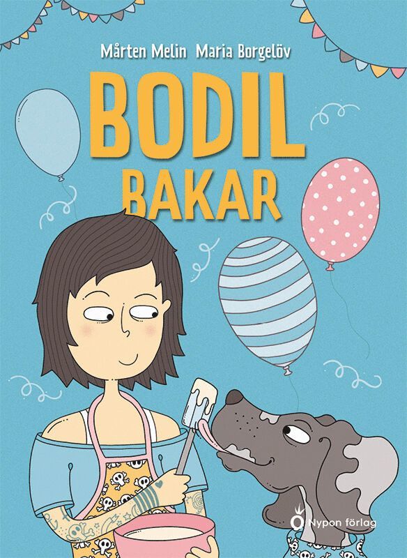 Mårten Melin - Bodil bakar, E-bok