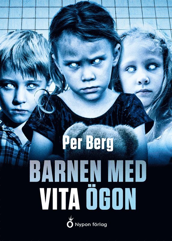 Per Berg - Barnen med vita ögon, E-bok