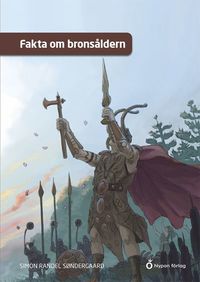 Fakta om bronsåldern