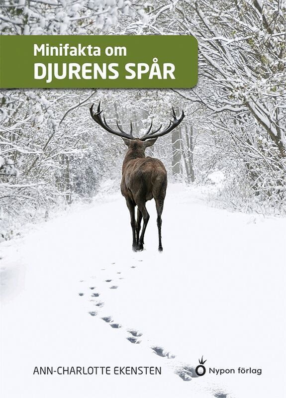Ann-Charlotte Ekensten - Minifakta om djurens spår, Kartonnage