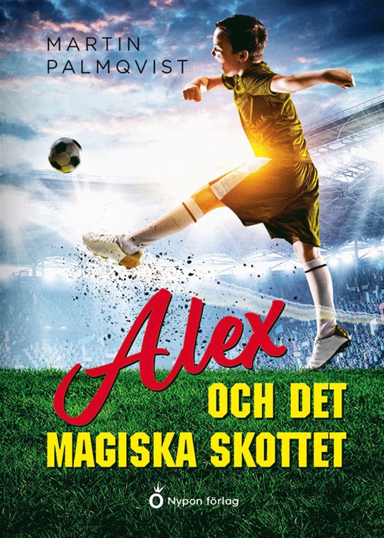 Martin Palmqvist - Alex och det magiska skottet, Ljudbok
