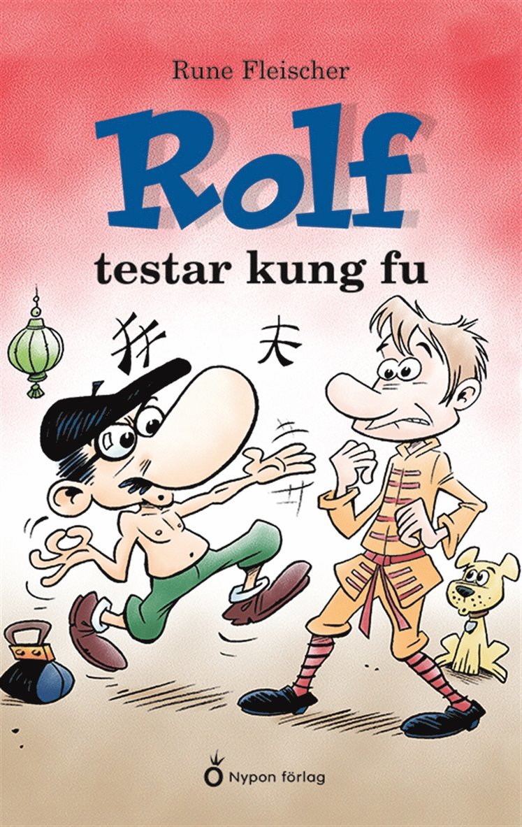 Rune Fleischer - Rolf testar kung fu, Ljudbok