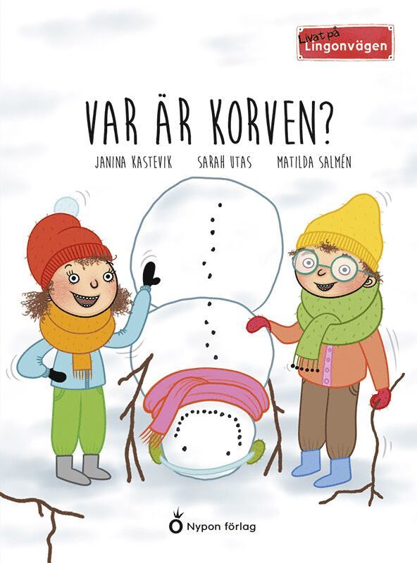 Sarah Utas, Janina Kastevik - Var är korven?, E-bok