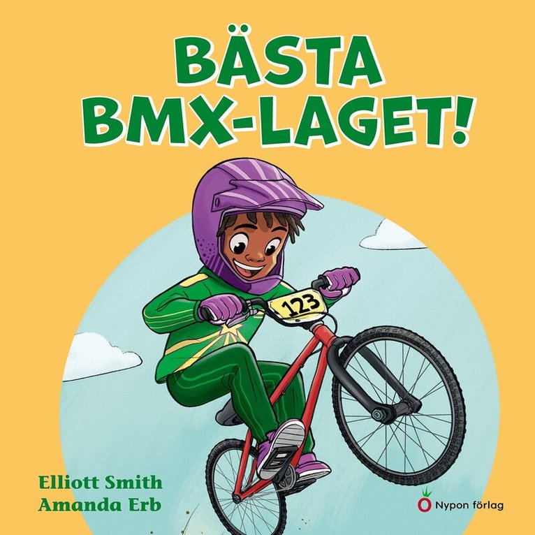 Elliot Smith - Bästa BMX-laget!, Ljudbok. Tillgänglighet: Lägg i varukorg