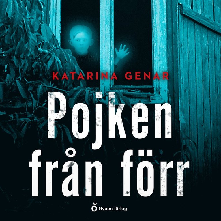Katarina Genar - Pojken från förr, Ljudbok