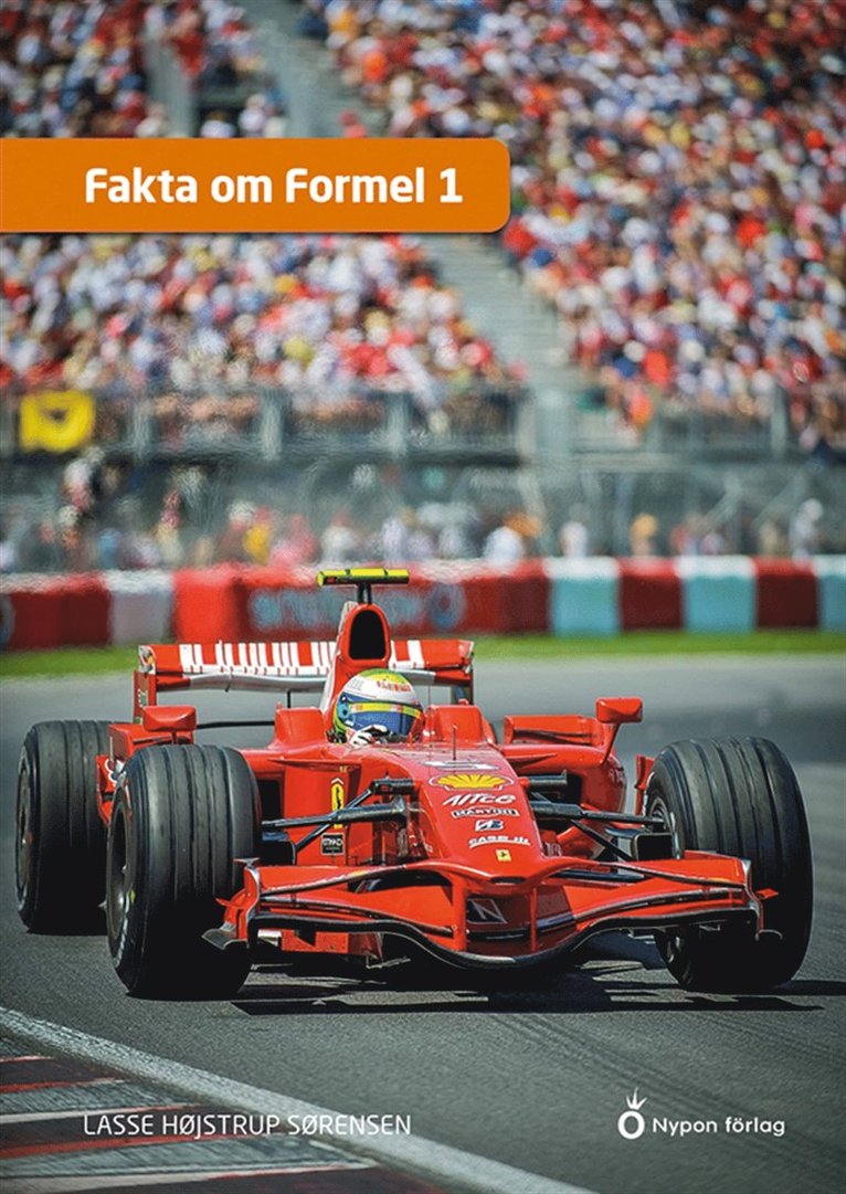 Lasse Højstrup Sørensen - Fakta om formel 1, E-bok