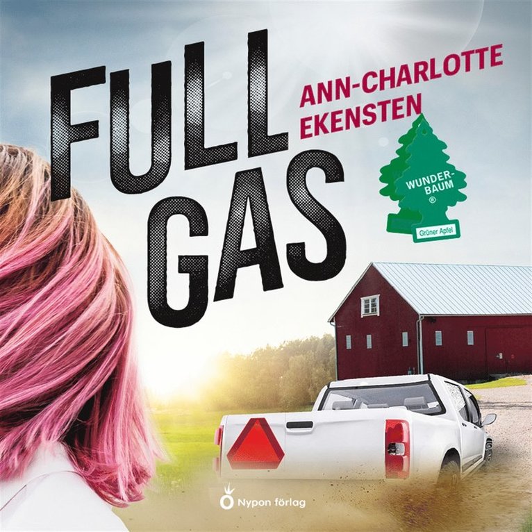 Ann-Charlotte Ekensten - Full gas, Ljudbok