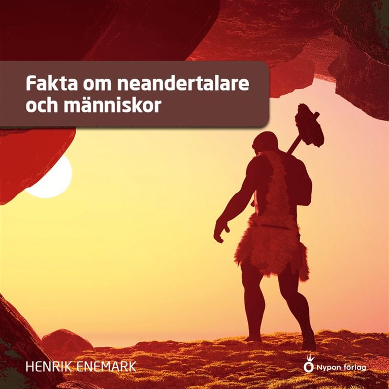 Henrik Enemark - Fakta om neandertalare och människor, Ljudbok