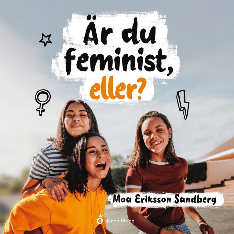 Moa Eriksson Sandberg - Är du feminist, eller?, Ljudbok
