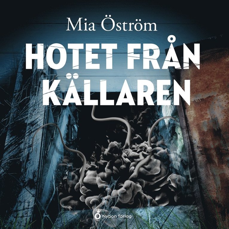 Mia Öström - Hotet från källaren, Ljudbok