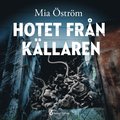 Hotet frn kllaren