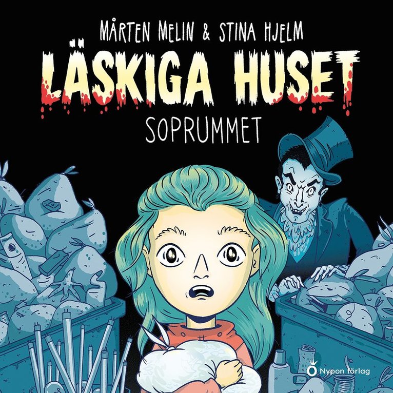 Mårten Melin - Läskiga huset Soprummet, Ljudbok
