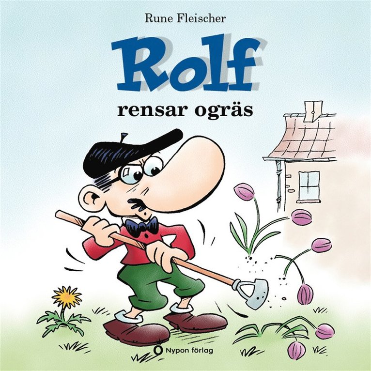 Rune Fleischer - Rolf rensar ogräs, Ljudbok