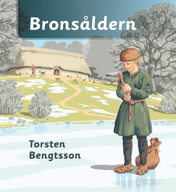 Torsten Bengtsson - Bronsåldern, E-bok