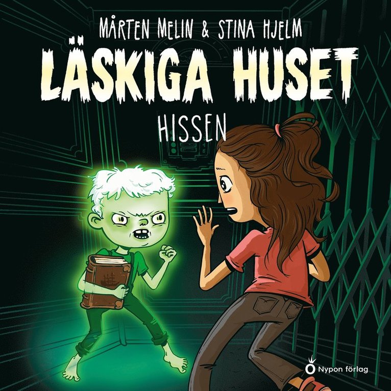 Mårten Melin - Läskiga huset - Hissen, Ljudbok