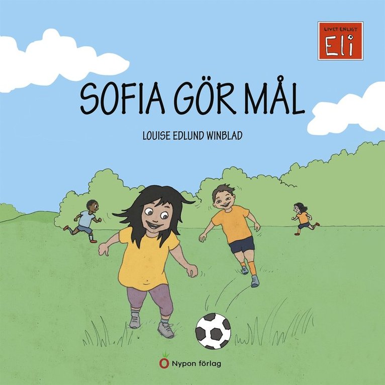 Louise Edlund Winblad - Sofia gör mål, Ljudbok