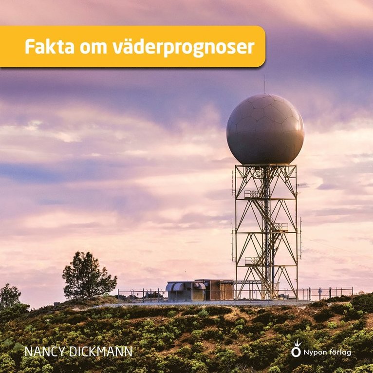 Nancy Dickmann - Fakta om väderprognoser, Ljudbok