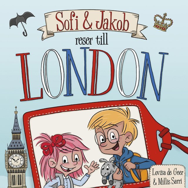 Lovisa De Geer - Sofi och Jakob reser till London, Ljudbok