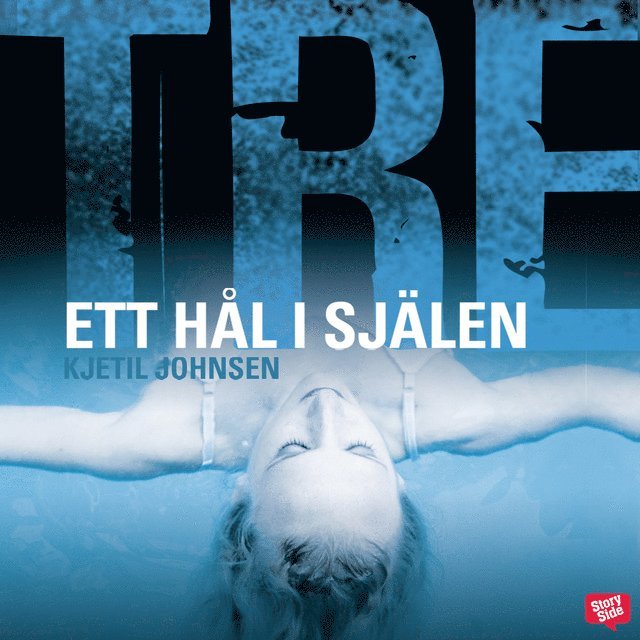 Kjetil Johnsen - Ett hål i själen, Ljudbok