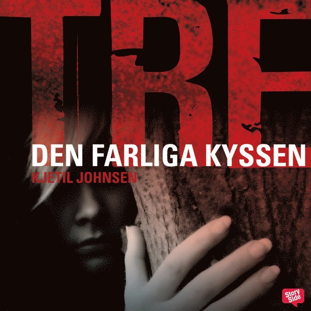 Kjetil Johnsen - Den farliga kyssen, Ljudbok