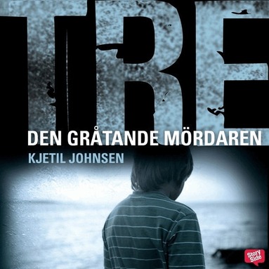 Kjetil Johnsen - Den gråtande mördaren, Ljudbok