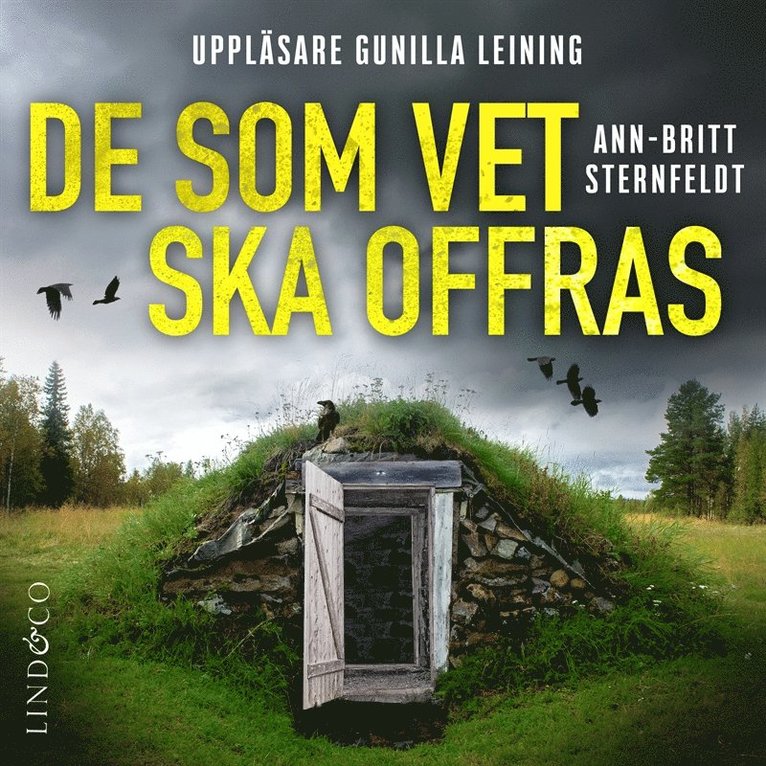 Ann-Britt Sternfeldt - De som vet ska offras, Ljudbok