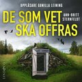De som vet ska offras