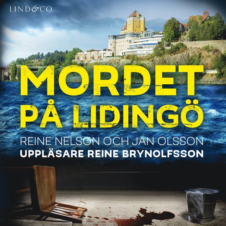 Jan Olsson, Reine Nelson - Mordet på Lidingö, Ljudbok