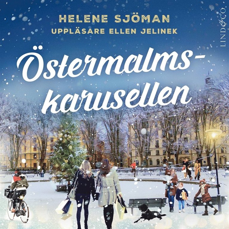 Helene Sjöman - Östermalmskarusellen, Ljudbok