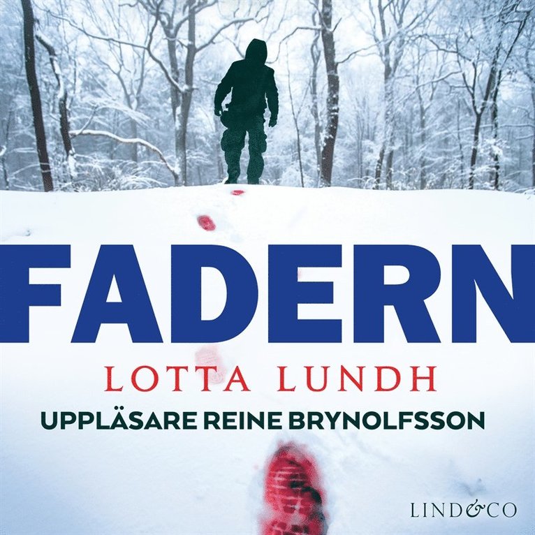 Lotta Lundh - Fadern, Ljudbok
