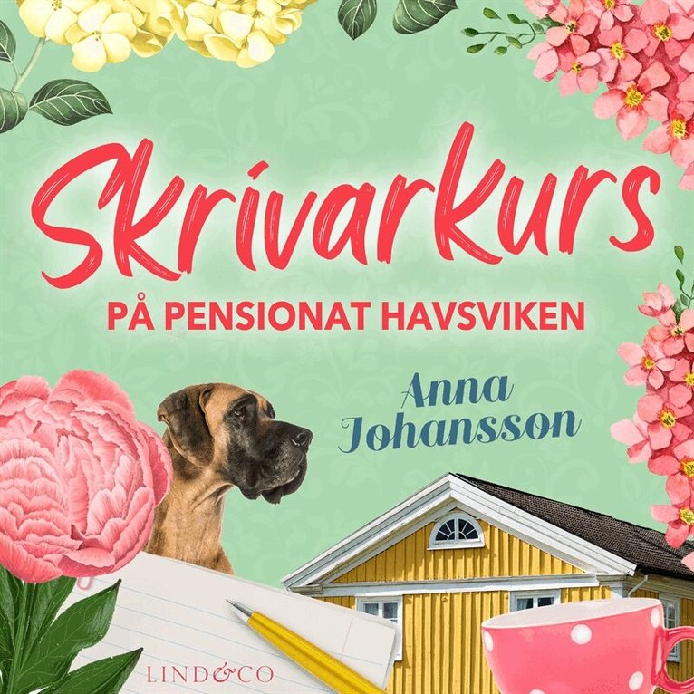 Anna Johansson - Skrivarkurs på pensionat Havsviken, Ljudbok