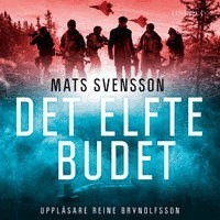 Mats Svensson - Det elfte budet, Ljudbok