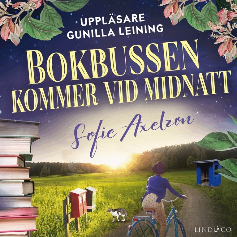 Sofie Axelzon - Bokbussen kommer vid midnatt, Ljudbok
