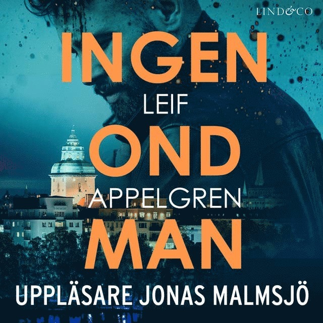 Leif Appelgren - Ingen ond man, Ljudbok