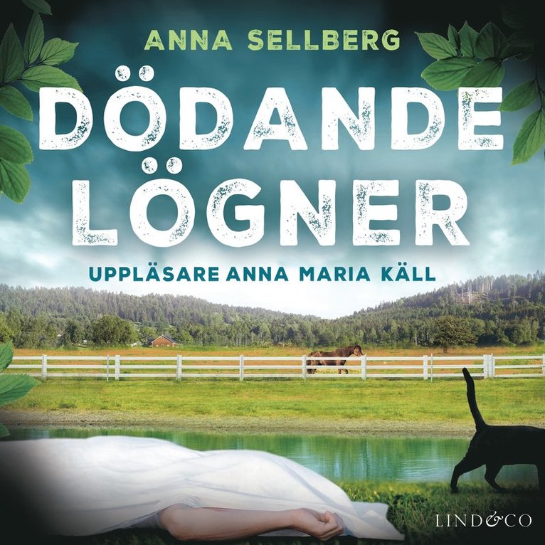 Anna Sellberg - Dödande lögner, Ljudbok