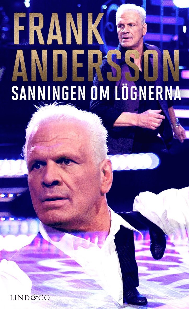Frank Andersson, Joakim Langer - Frank Andersson : sanningen om lögnerna, E-bok