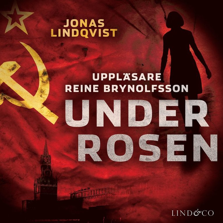 Jonas Lindqvist - Under Rosen, Ljudbok