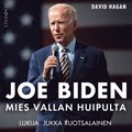 Joe Biden - Mies vallan huipulta