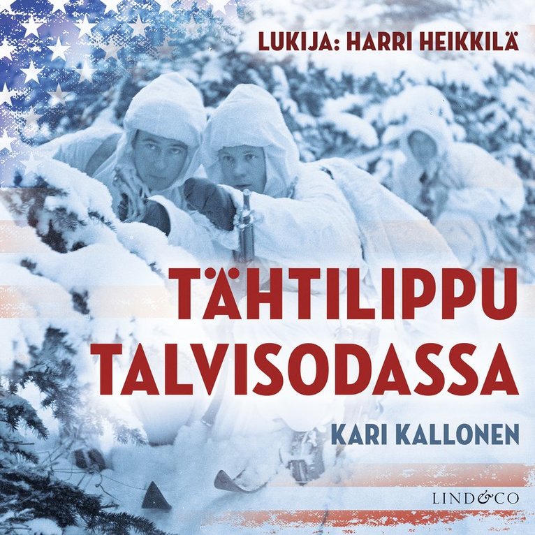 Kari Kallonen - Tähtilippu talvisodassa, Ljudbok