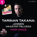 Tarinan takana: Jannen haastattelussa Puma Swede