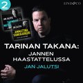 Tarinan takana: Jannen haastattelussa Jan Jalutsi