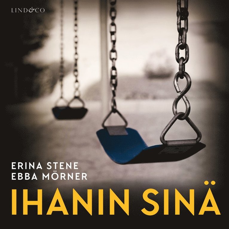 Ebba Mörner, Erina Stene - Ihanin sinä, Ljudbok