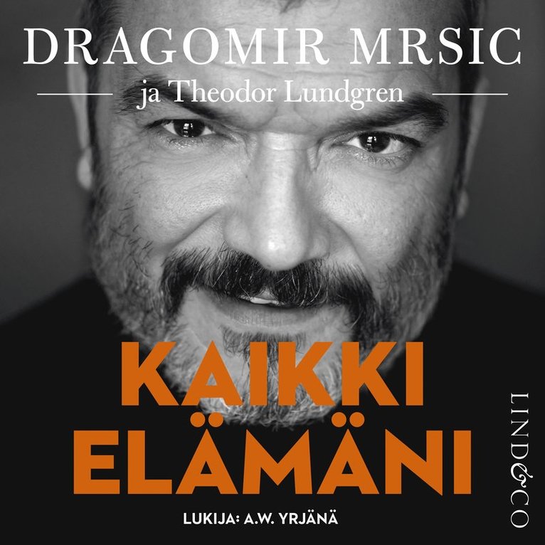 Theodor Lundgren, Dragomir "Gago" Mrsic - Kaikki elämäni, Ljudbok
